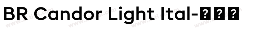 BR Candor Light Ital字体转换